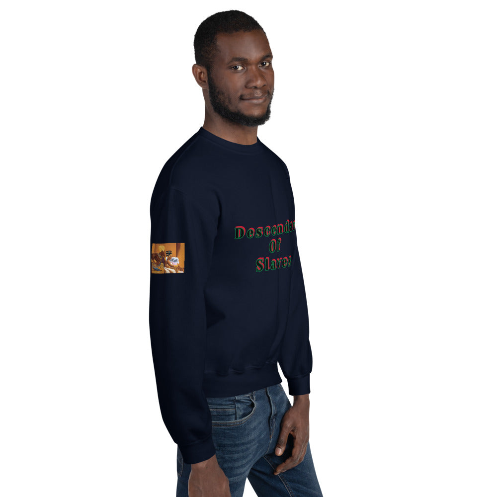Unisex “Descendants of Slaves” Sweatshirt