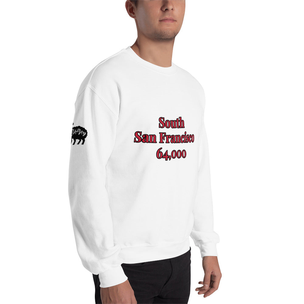 Unisex “South San Francisco” Sweatshirt