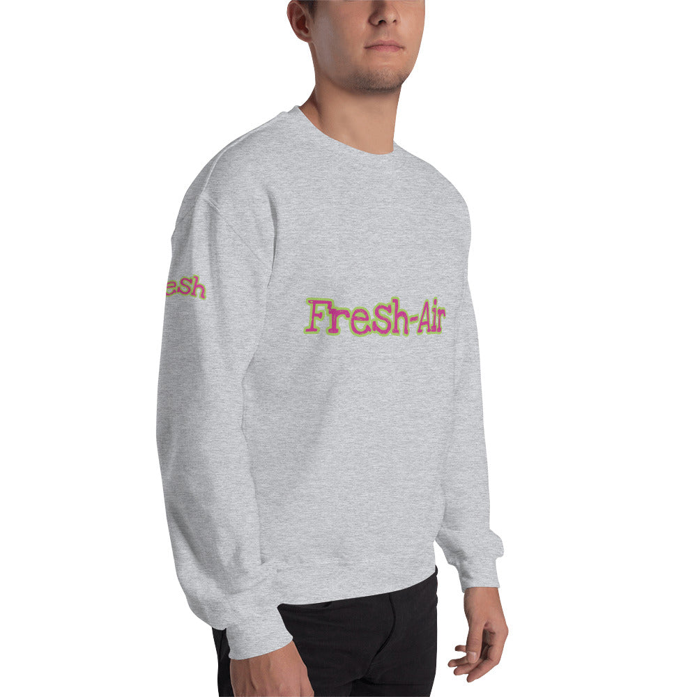 Unisex “Fresh Air” Sweatshirt