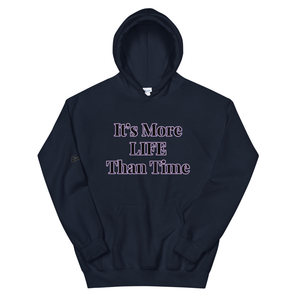 Unisex “More Life” Hoodie