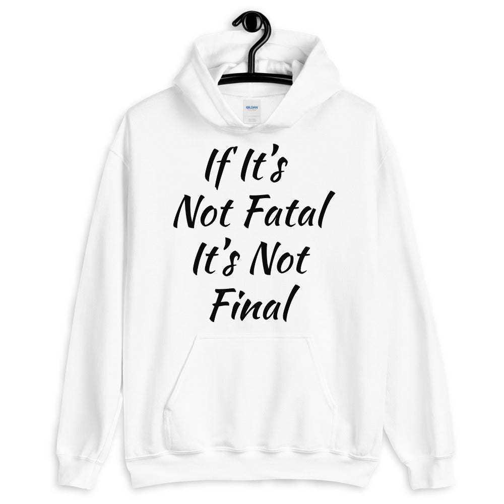 Unisex “Not Distressed”  Hoodie