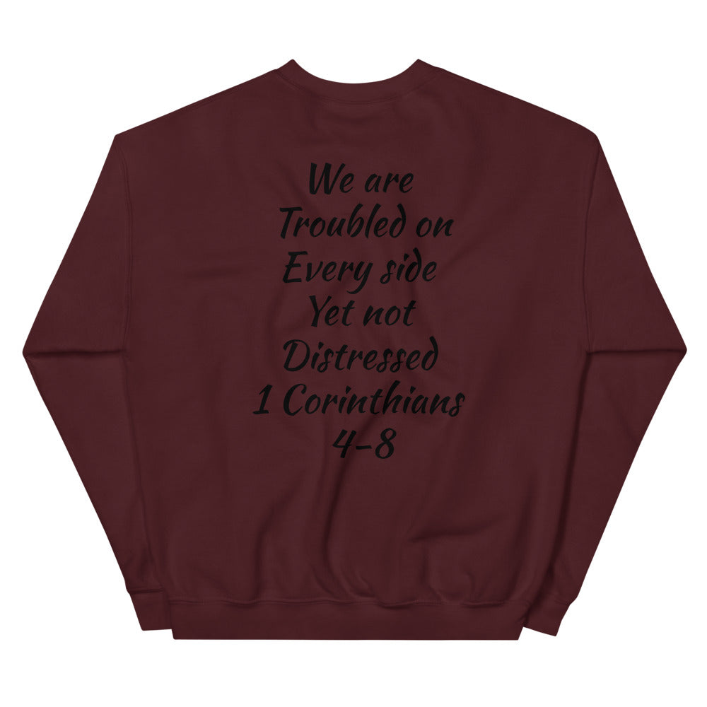 Unisex “Not Distressed” Sweatshirt