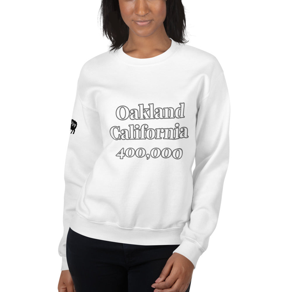 Unisex “Oakland California”  Sweatshirt