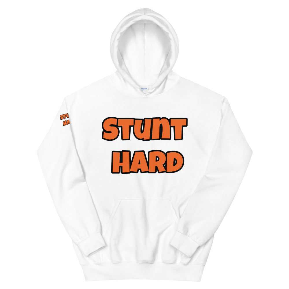 Unisex “Stunt Hard” Hoodie