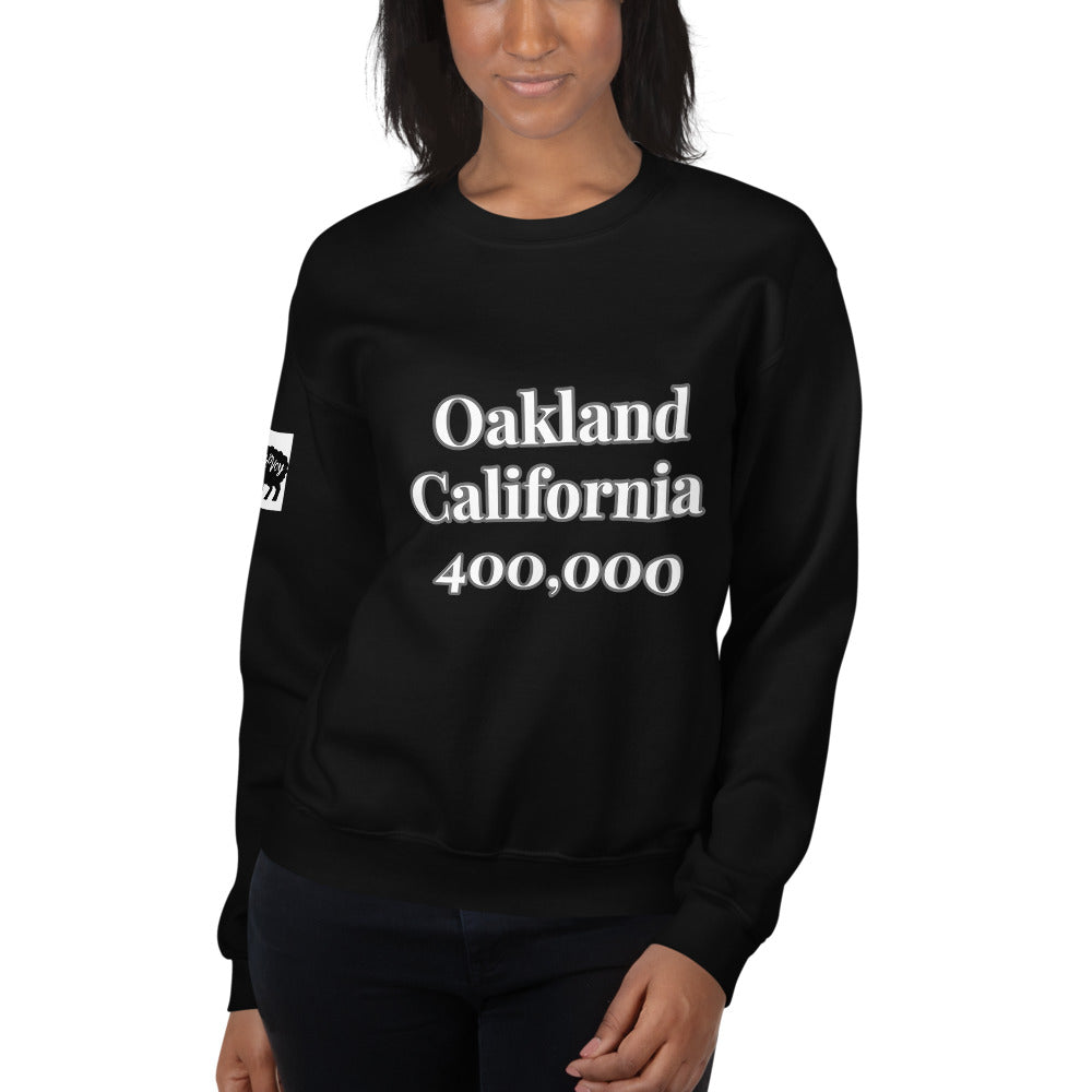 Unisex “Oakland California”  Sweatshirt