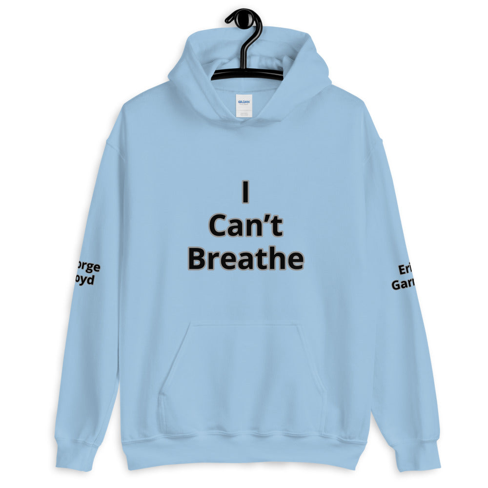 Unisex "I Can't Breathe"  Hoodie