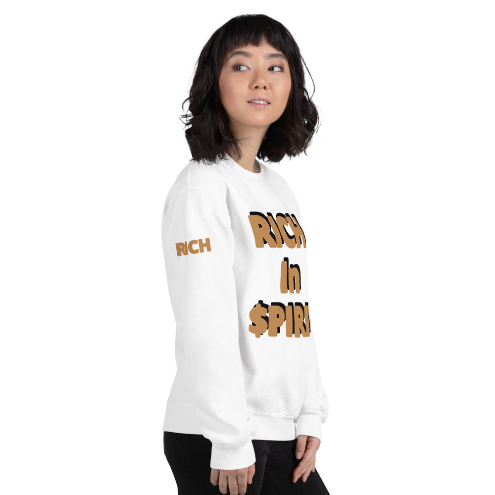 Unisex “Rich in Spirit” Sweatshirt