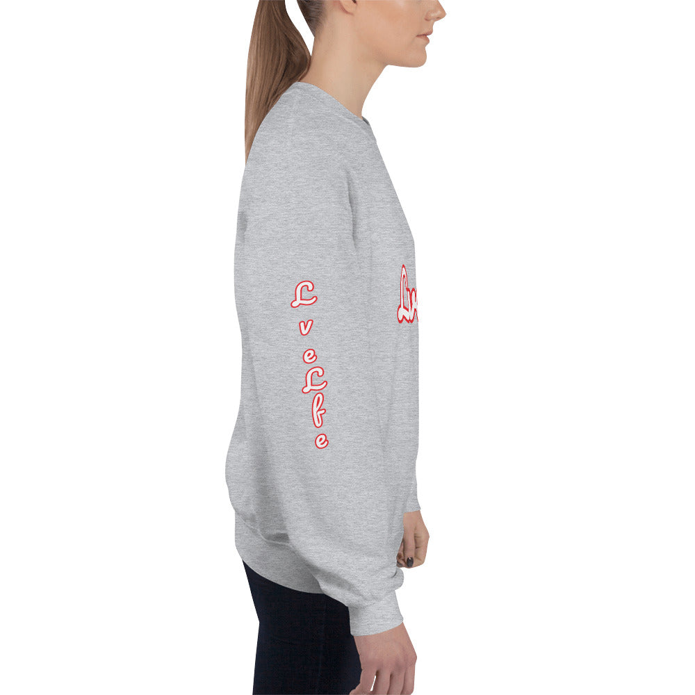 Unisex “LveLfe”Sweatshirt