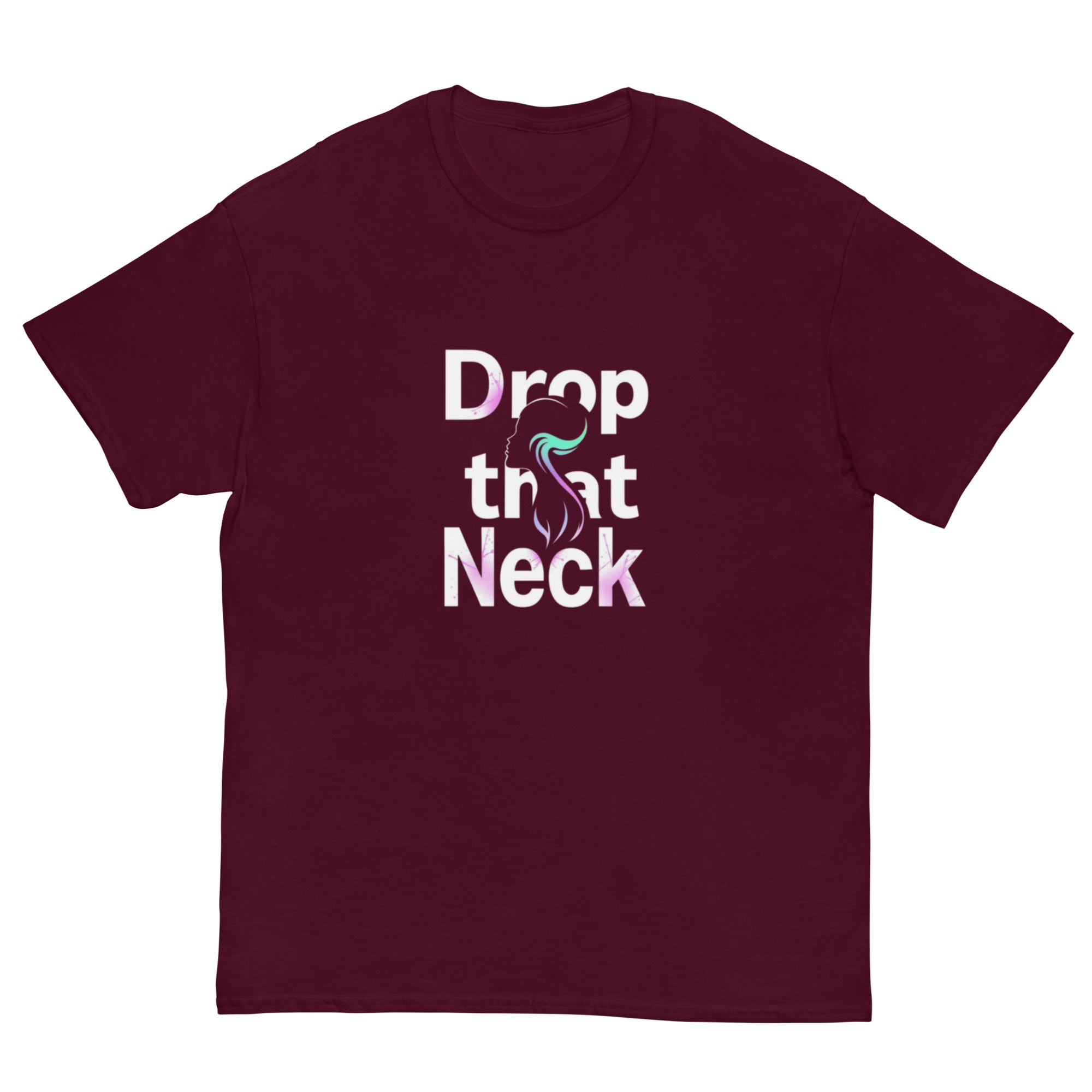 "Drop That Neck" Unisex classic tee
