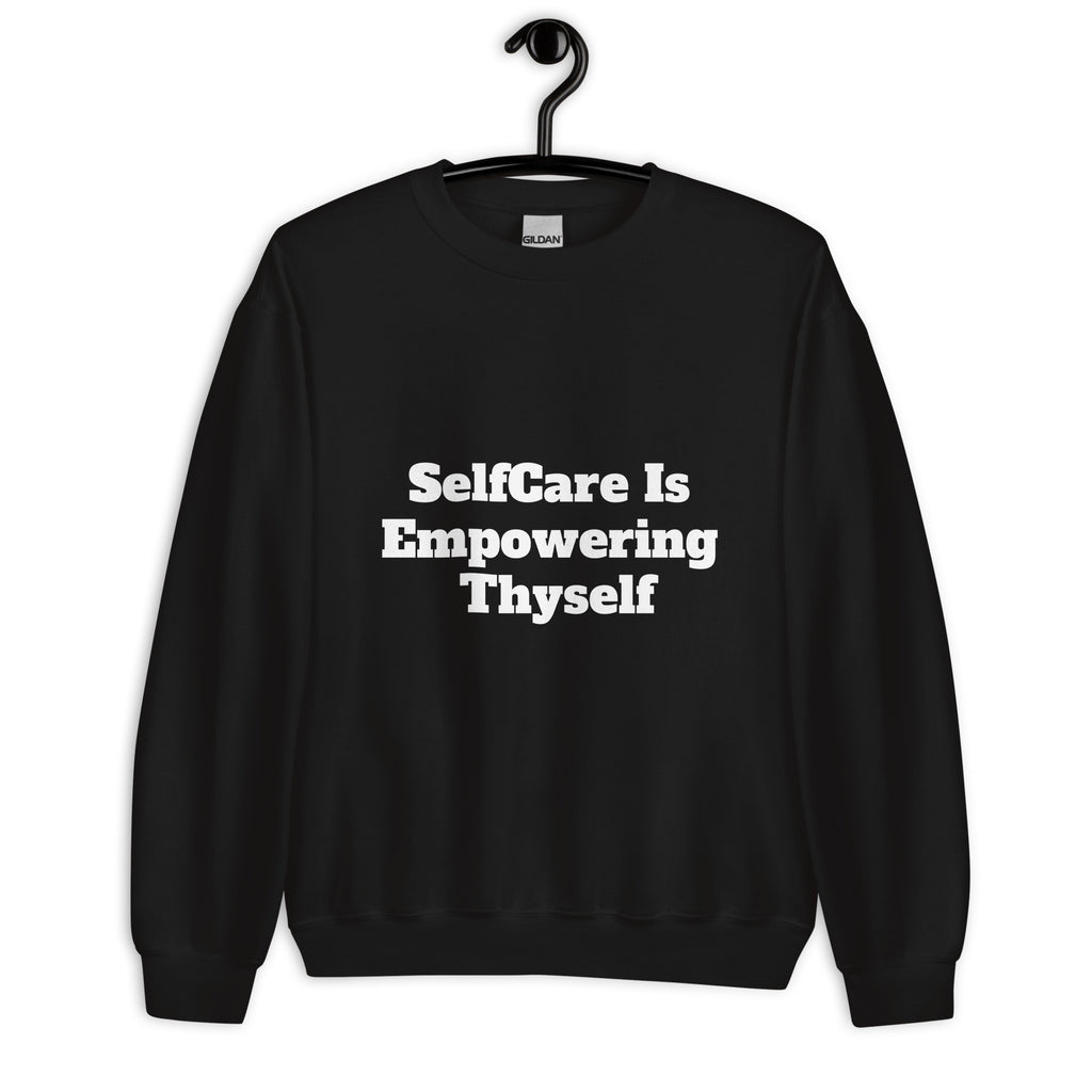 “SelfCare” Unisex Sweatshirt