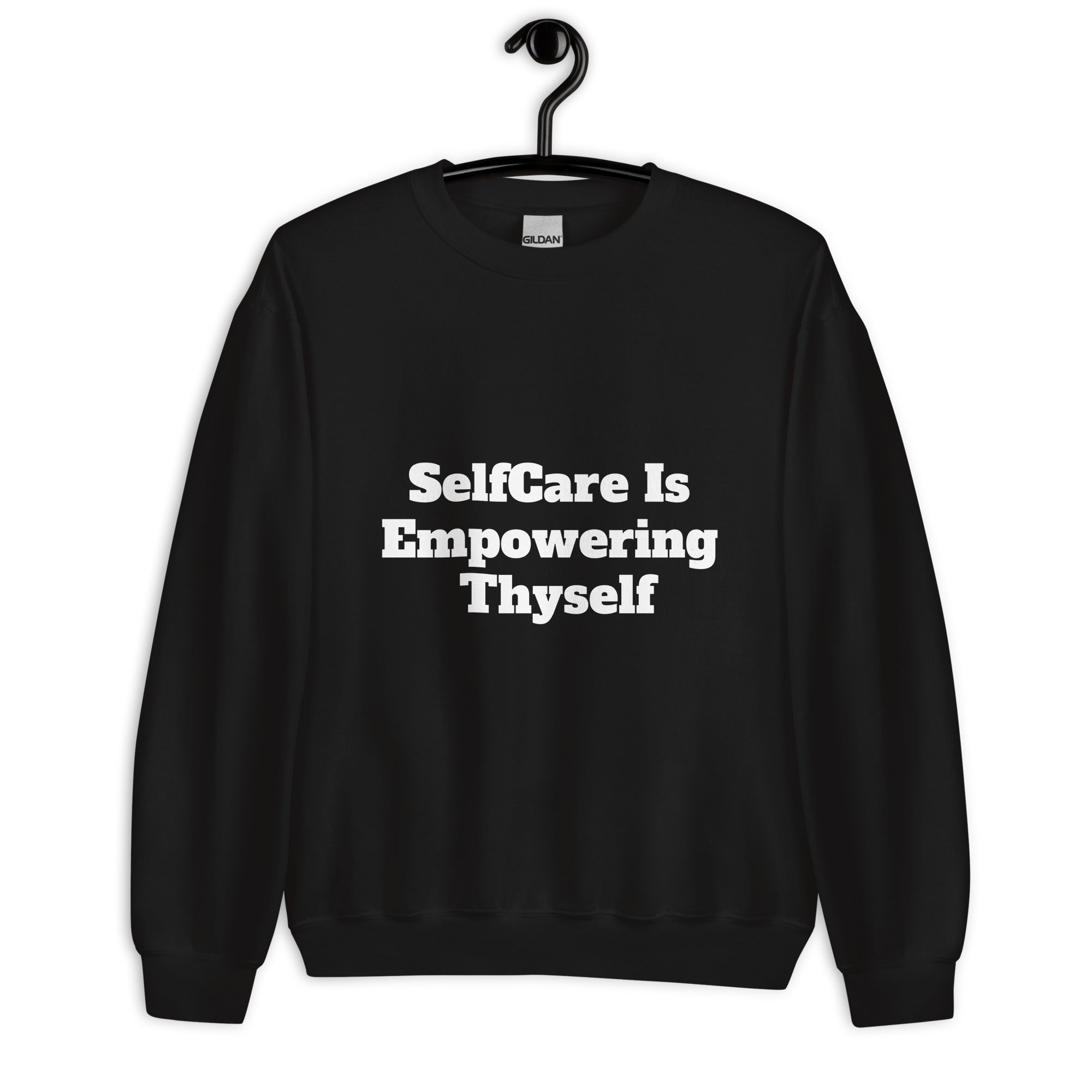 “SelfCare” Unisex Sweatshirt