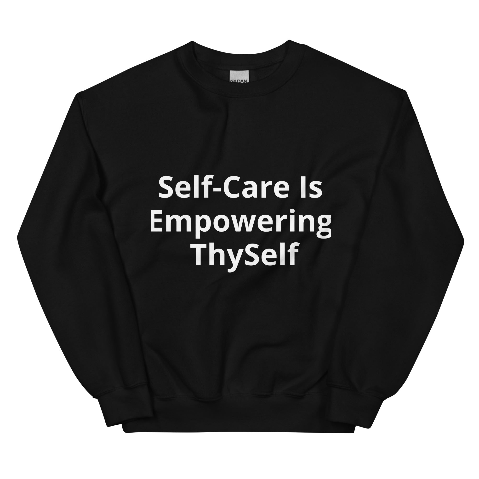 “Self Care” Unisex Sweatshirt