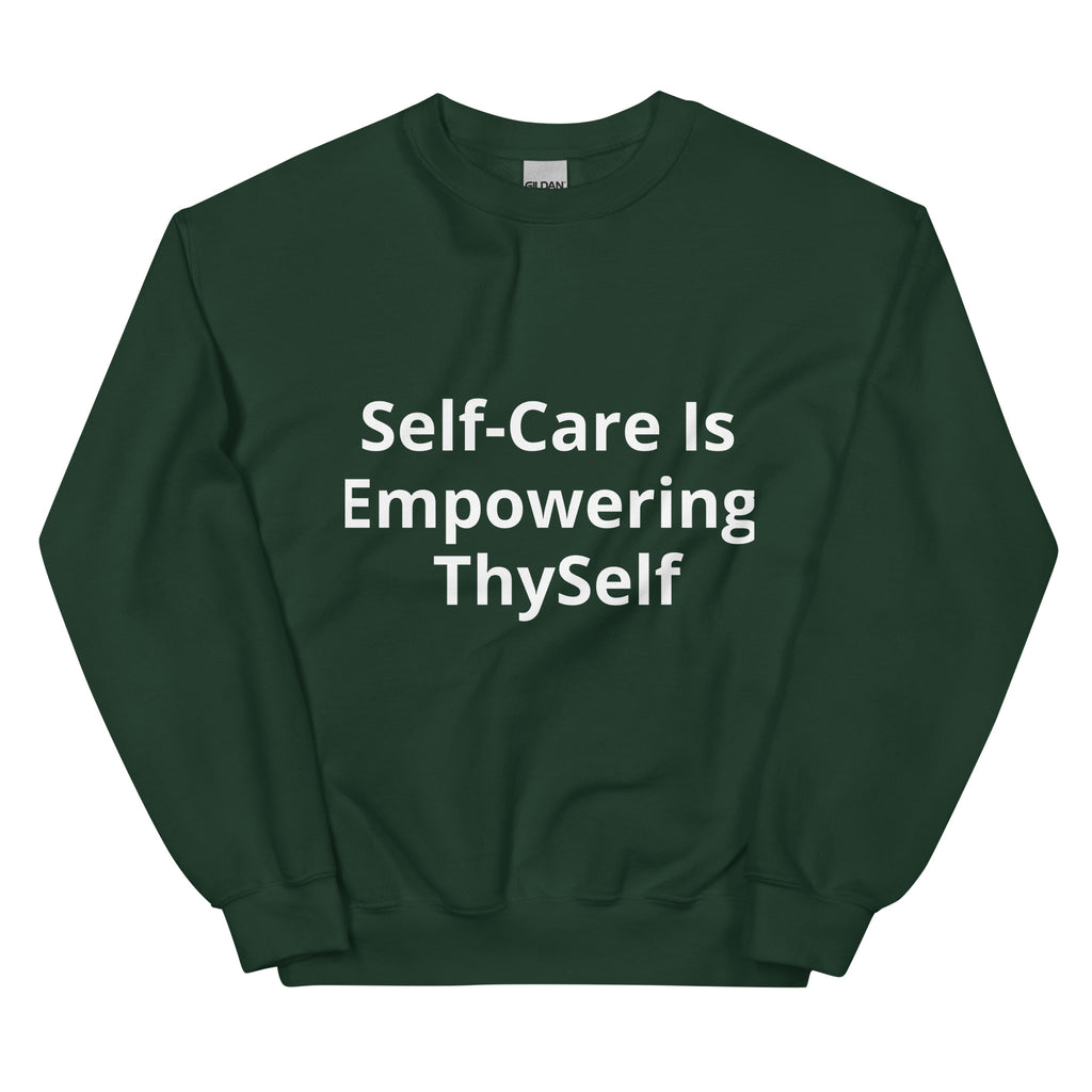 “Self Care” Unisex Sweatshirt