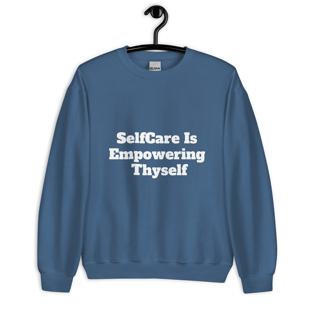 “SelfCare” Unisex Sweatshirt