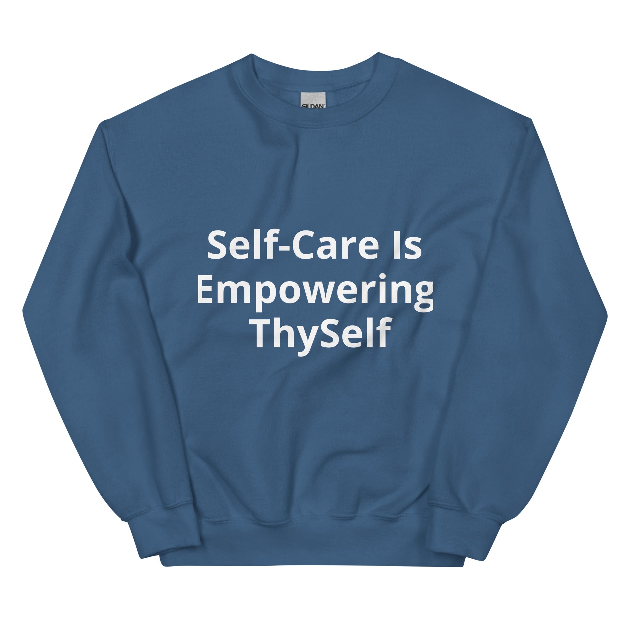 “Self Care” Unisex Sweatshirt