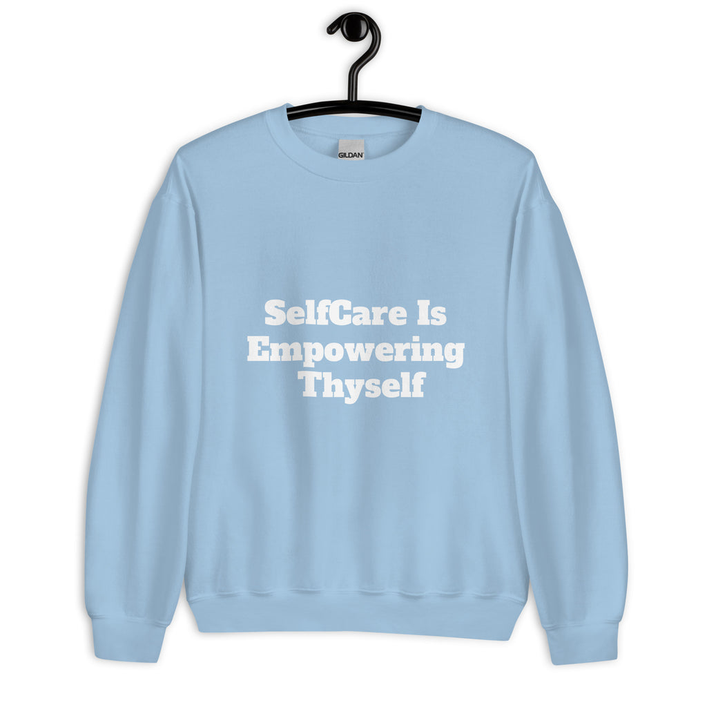 “SelfCare” Unisex Sweatshirt