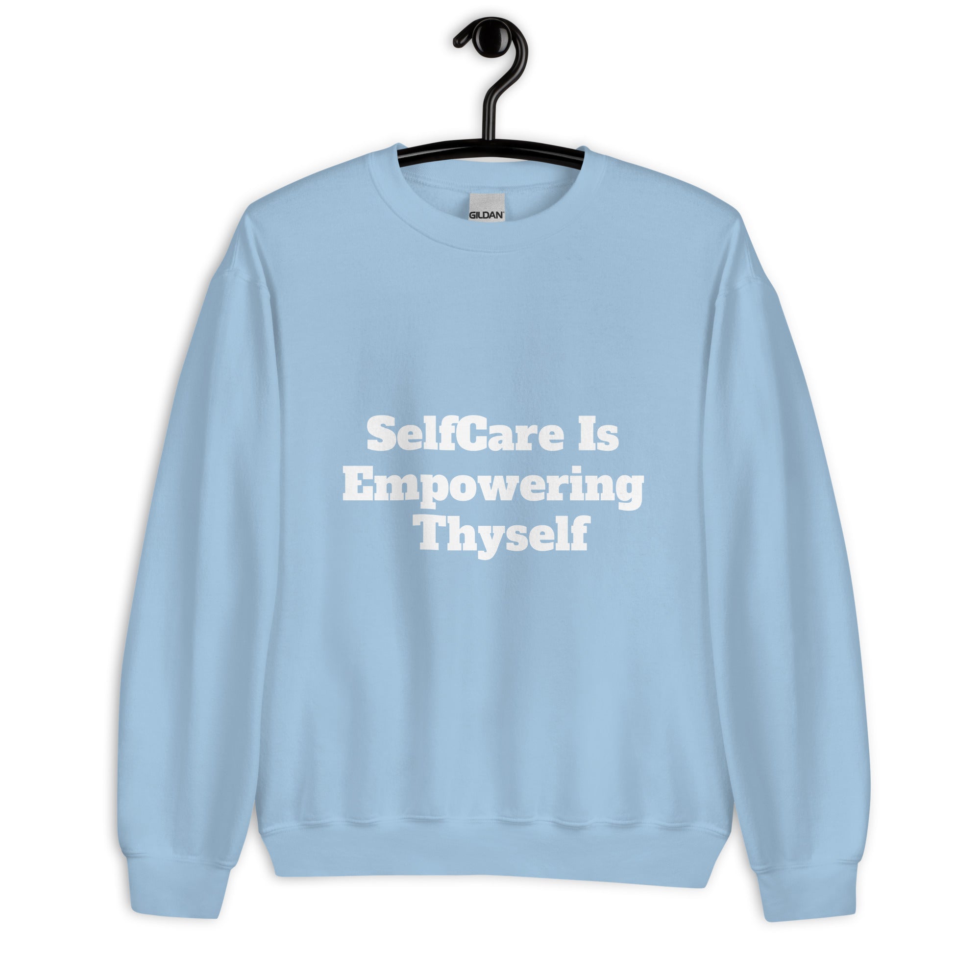 “SelfCare” Unisex Sweatshirt