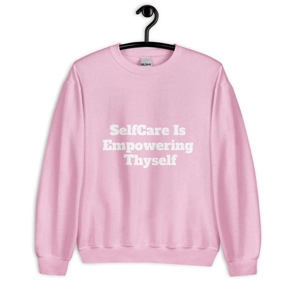 “SelfCare” Unisex Sweatshirt