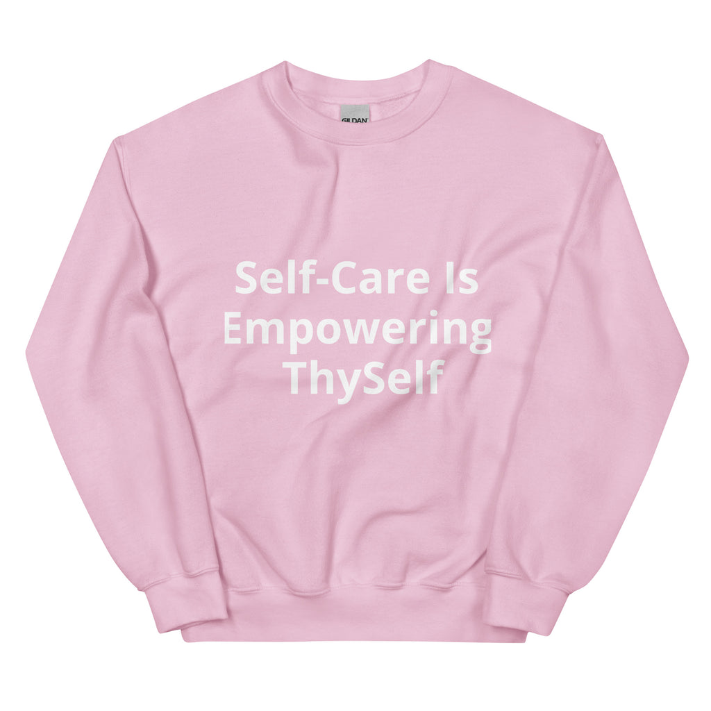 “Self Care” Unisex Sweatshirt
