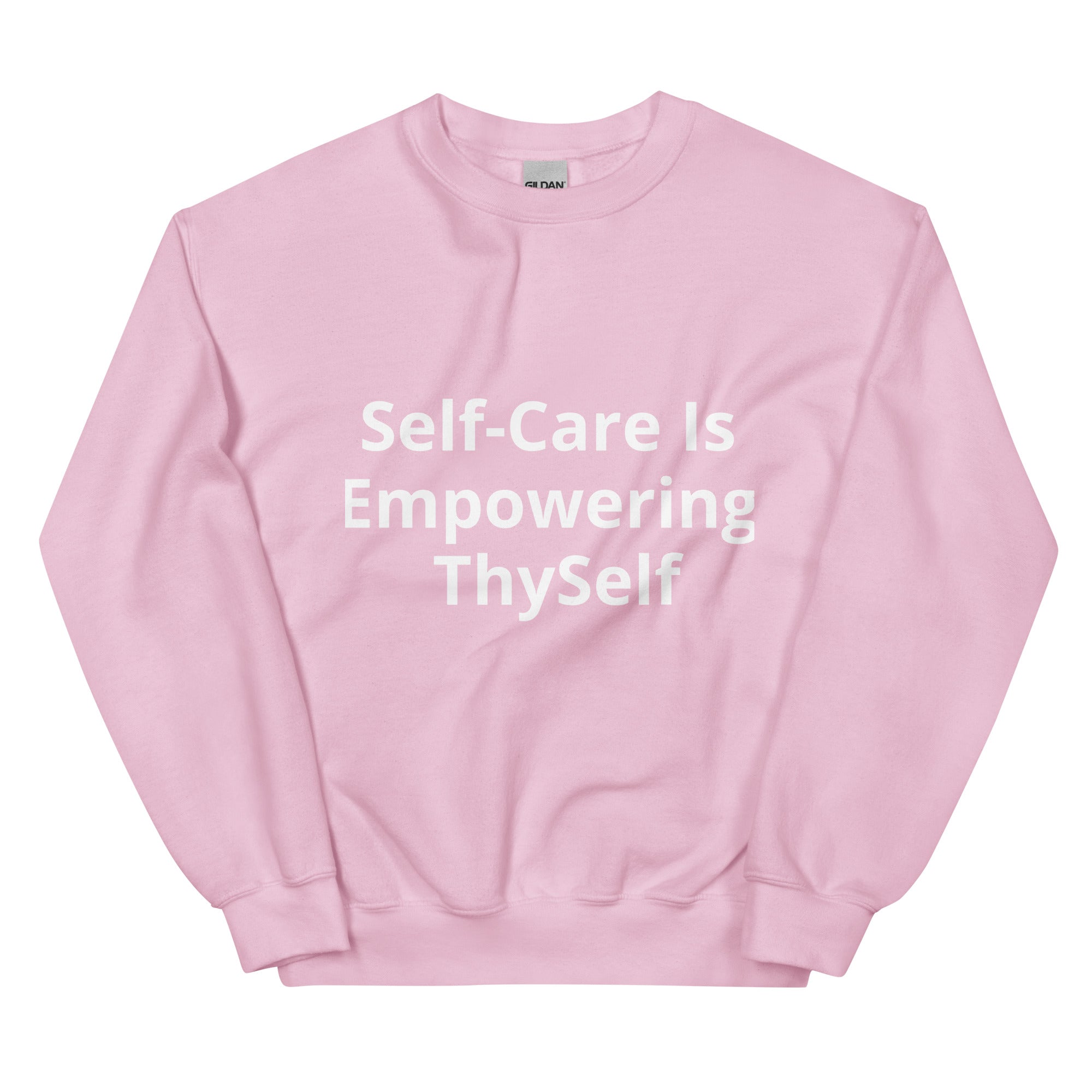 “Self Care” Unisex Sweatshirt