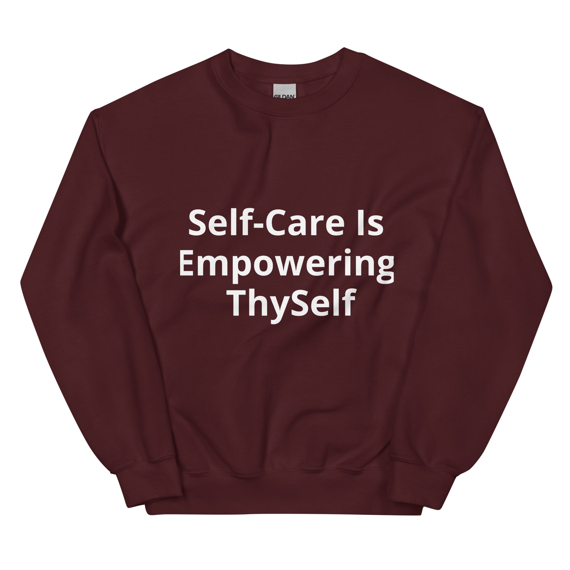 “Self Care” Unisex Sweatshirt