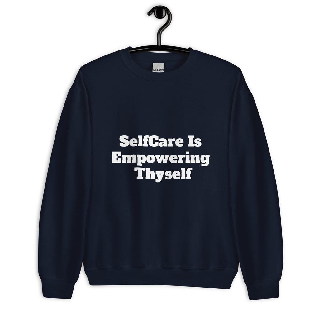 “SelfCare” Unisex Sweatshirt