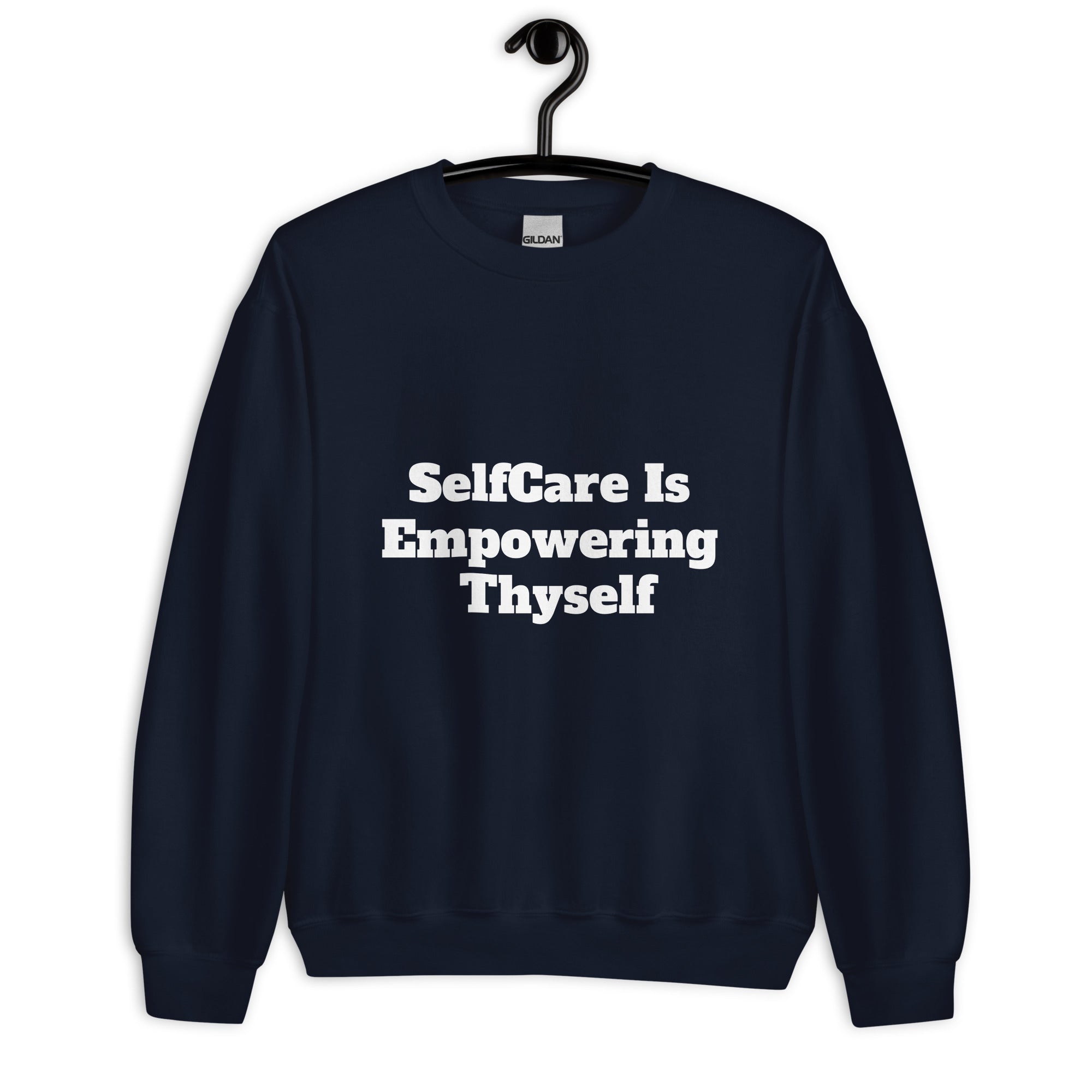 “SelfCare” Unisex Sweatshirt