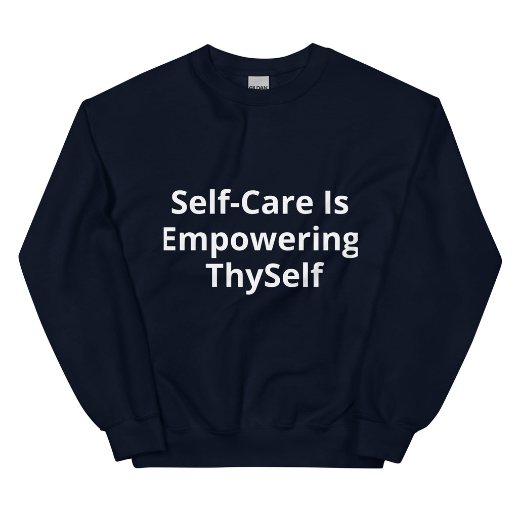 “Self Care” Unisex Sweatshirt