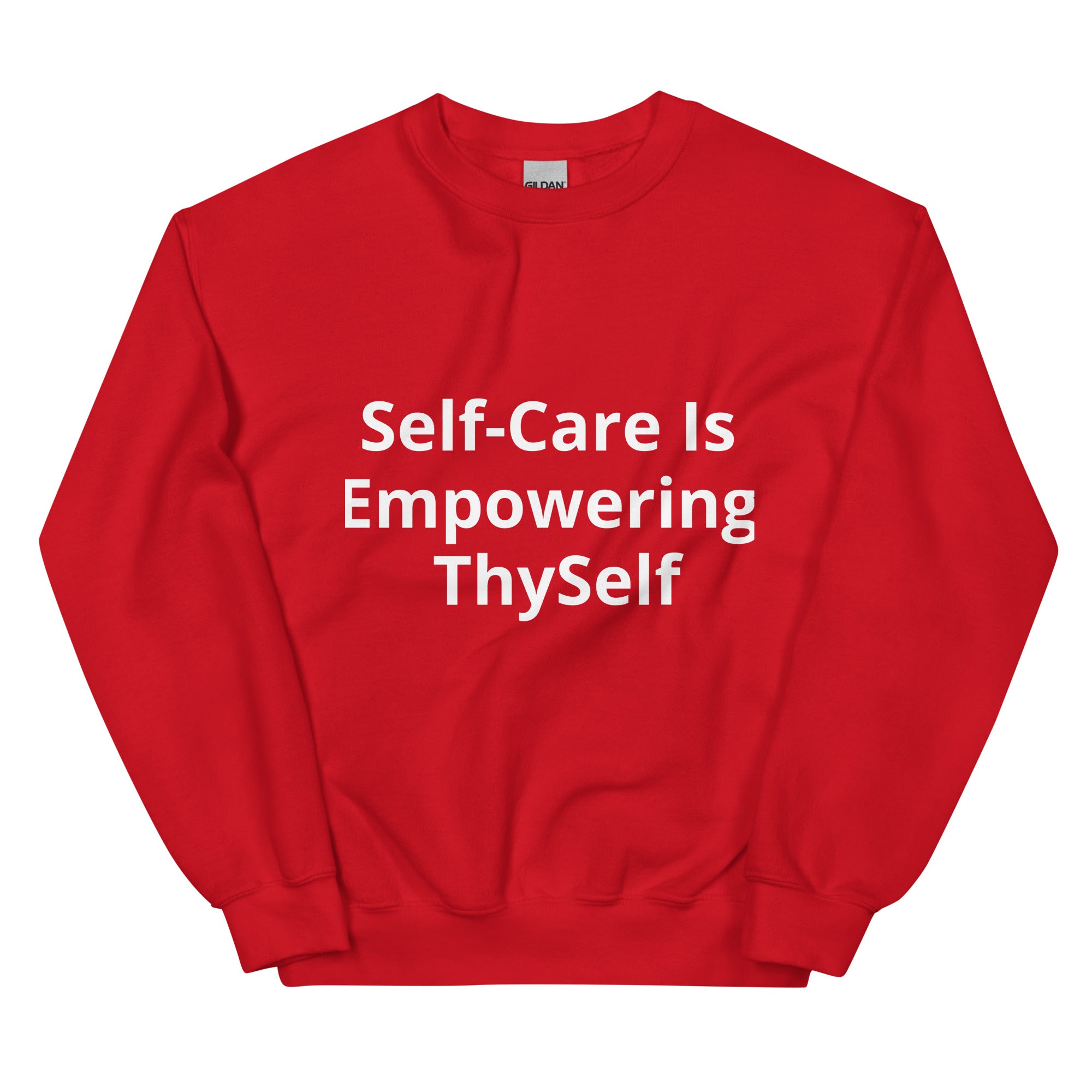 “Self Care” Unisex Sweatshirt