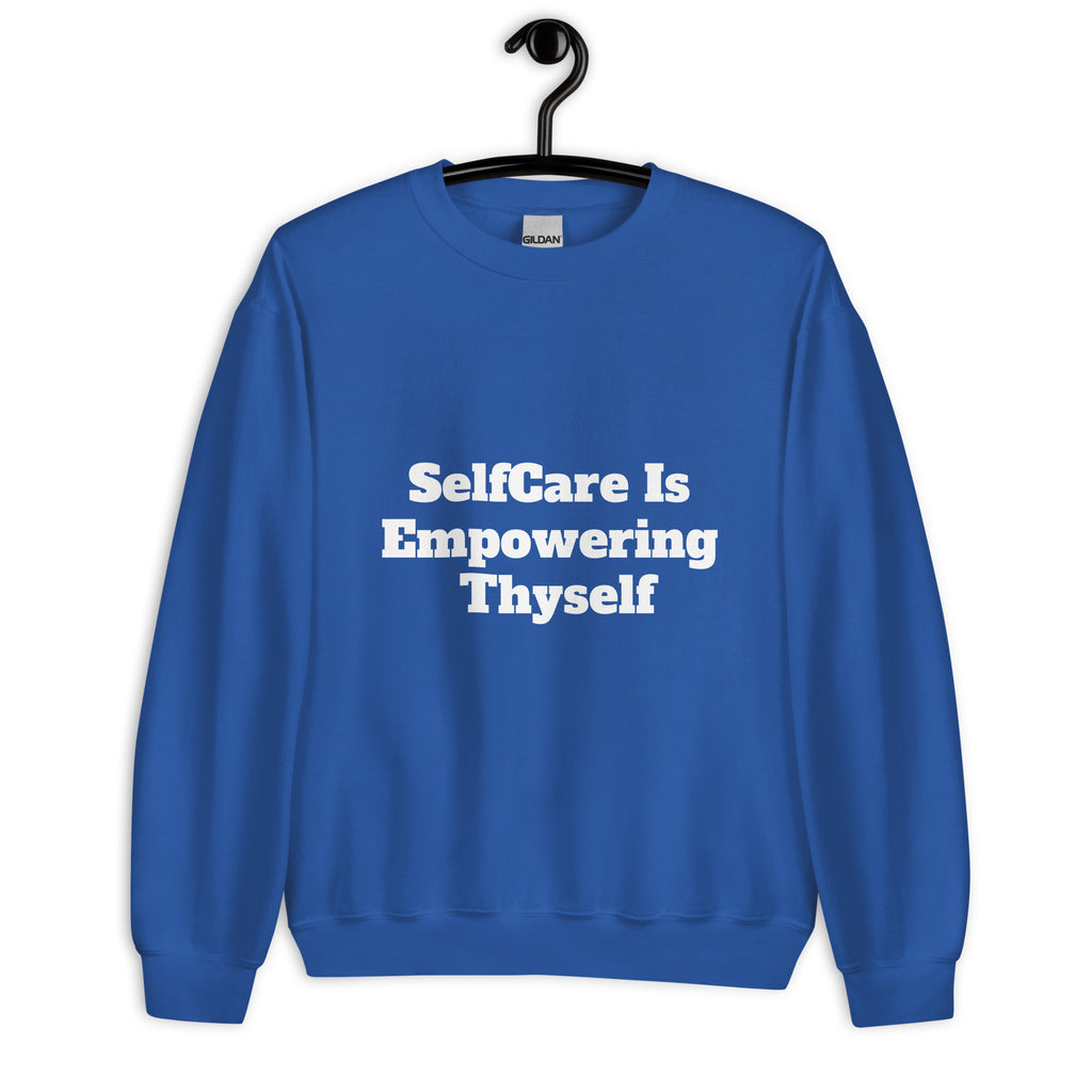 “SelfCare” Unisex Sweatshirt