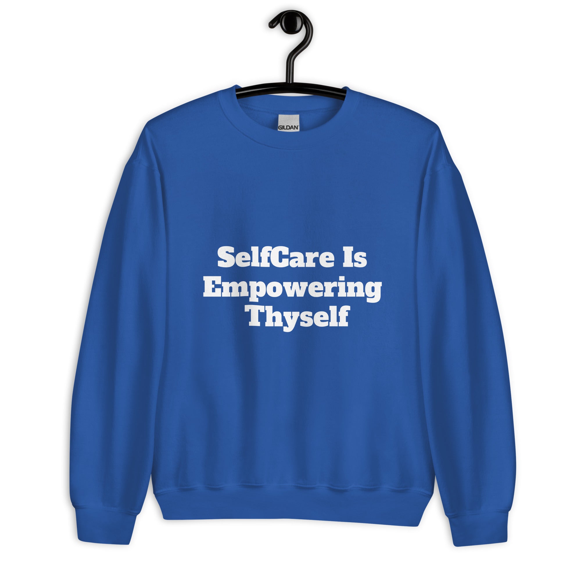 “SelfCare” Unisex Sweatshirt