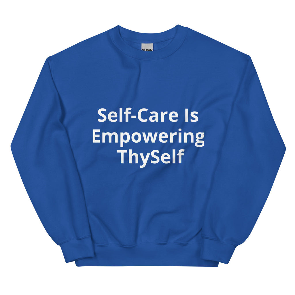 “Self Care” Unisex Sweatshirt