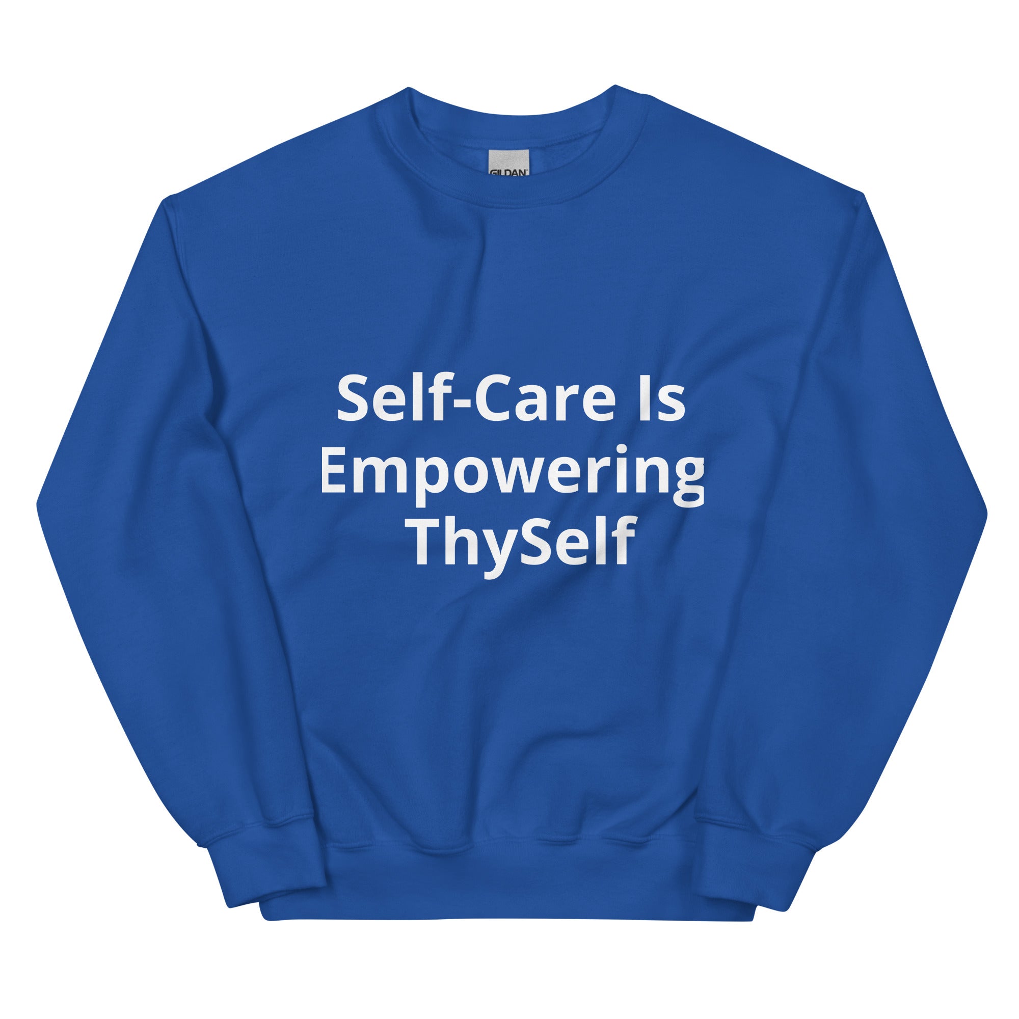 “Self Care” Unisex Sweatshirt