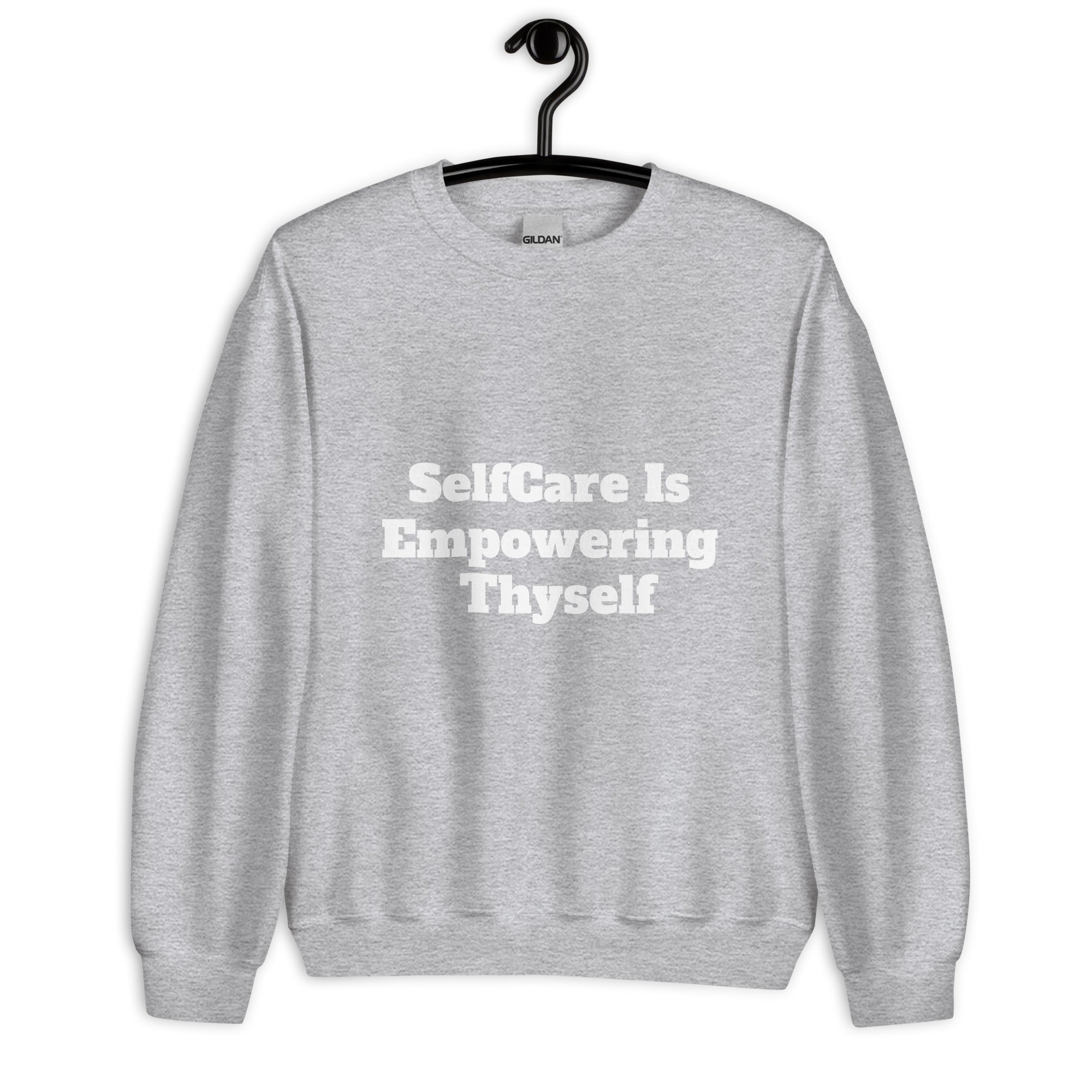 “SelfCare” Unisex Sweatshirt