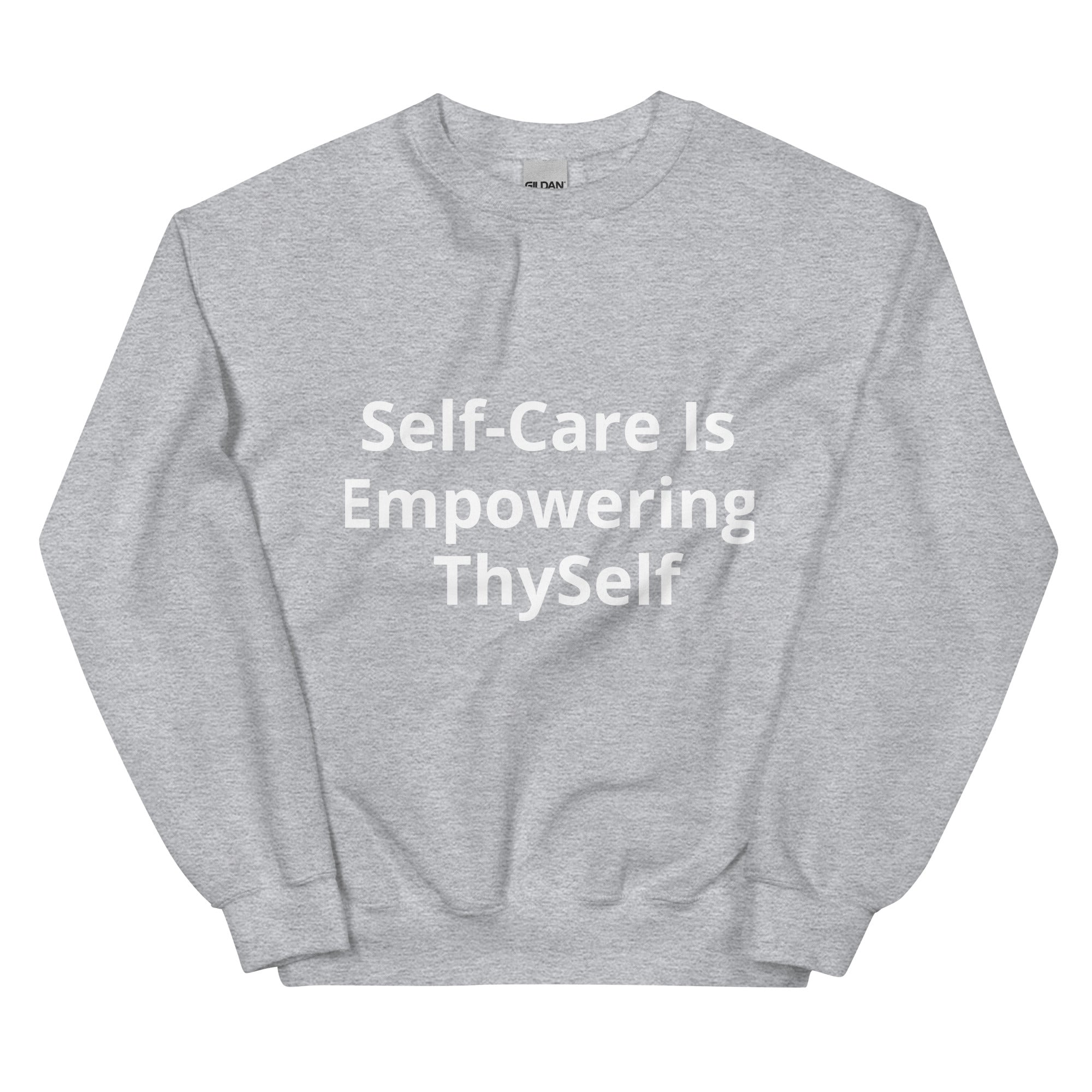 “Self Care” Unisex Sweatshirt