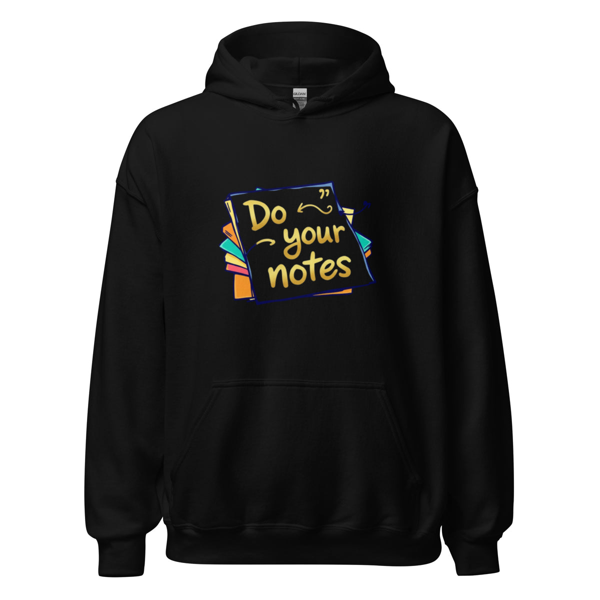 " Do Your Notes" Unisex Hoodie