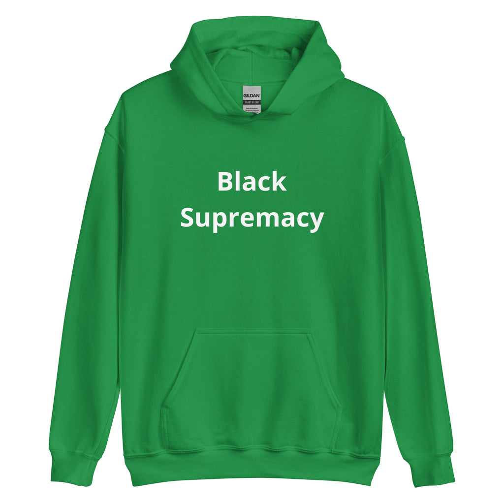 “Black Supremacy “ Unisex Hoodie