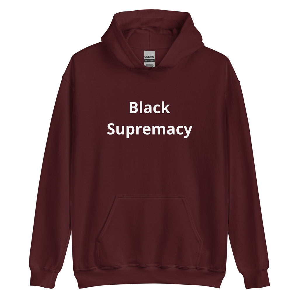 “Black Supremacy “ Unisex Hoodie