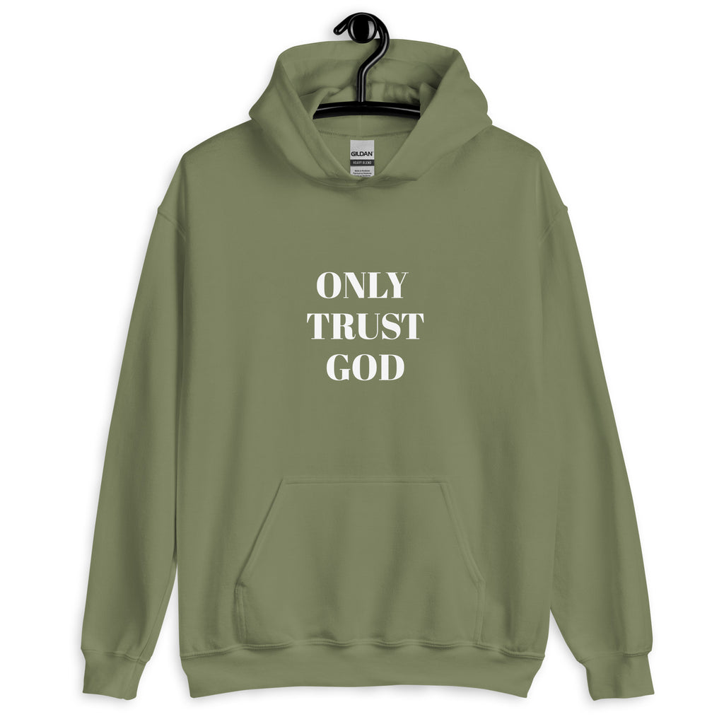 “Only Trust God” Unisex Hoodie