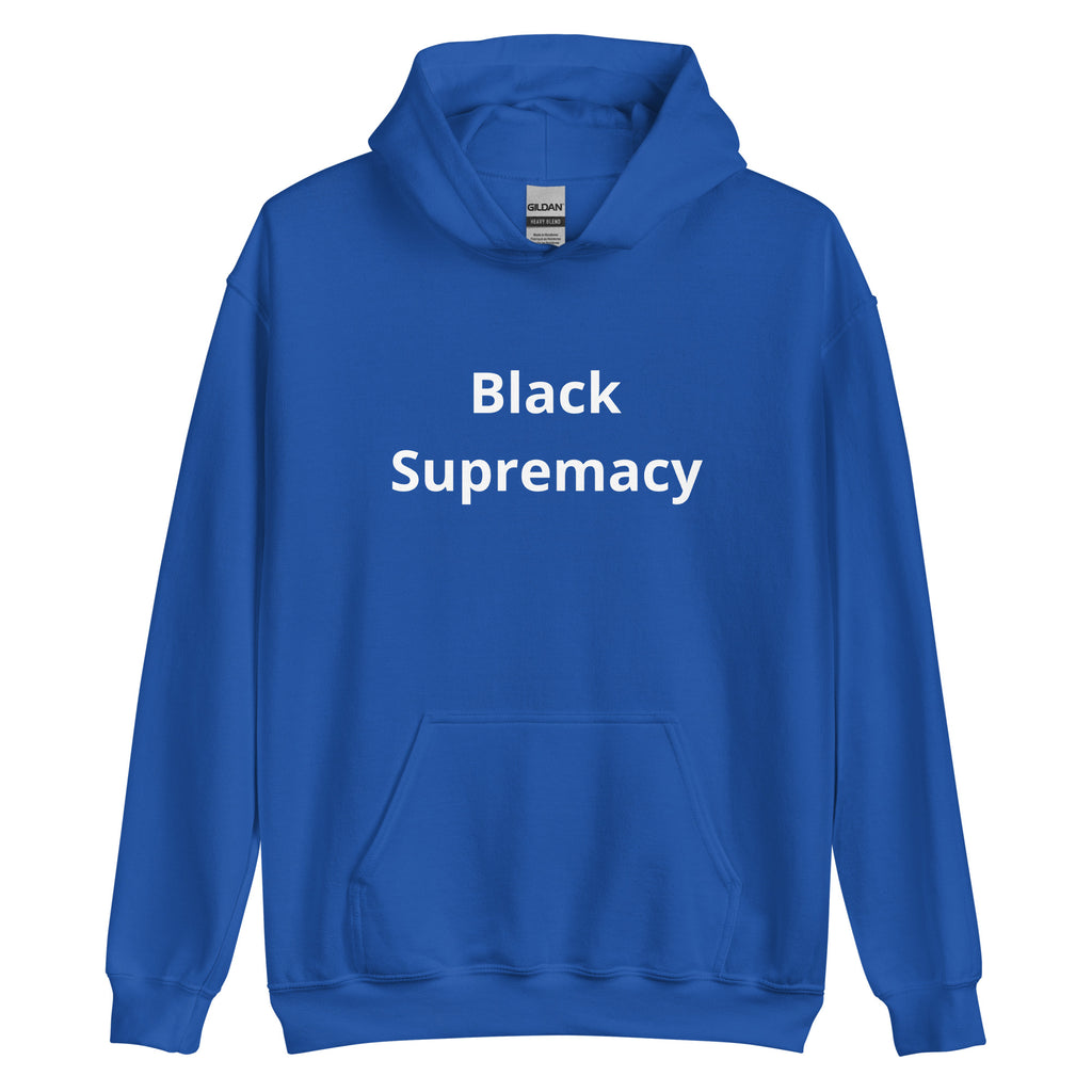 “Black Supremacy “ Unisex Hoodie