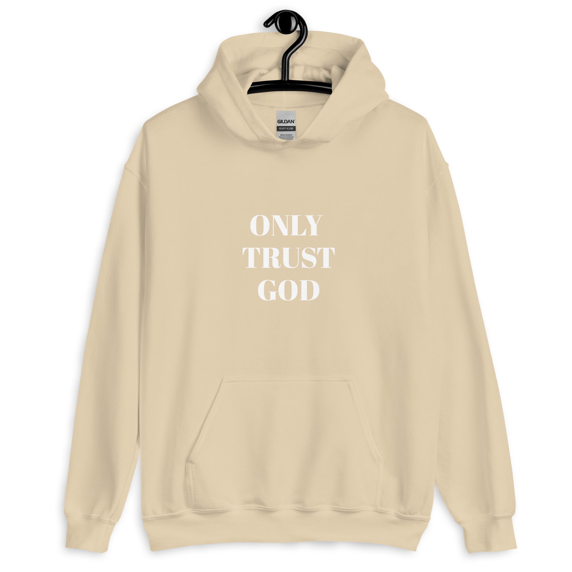 “Only Trust God” Unisex Hoodie