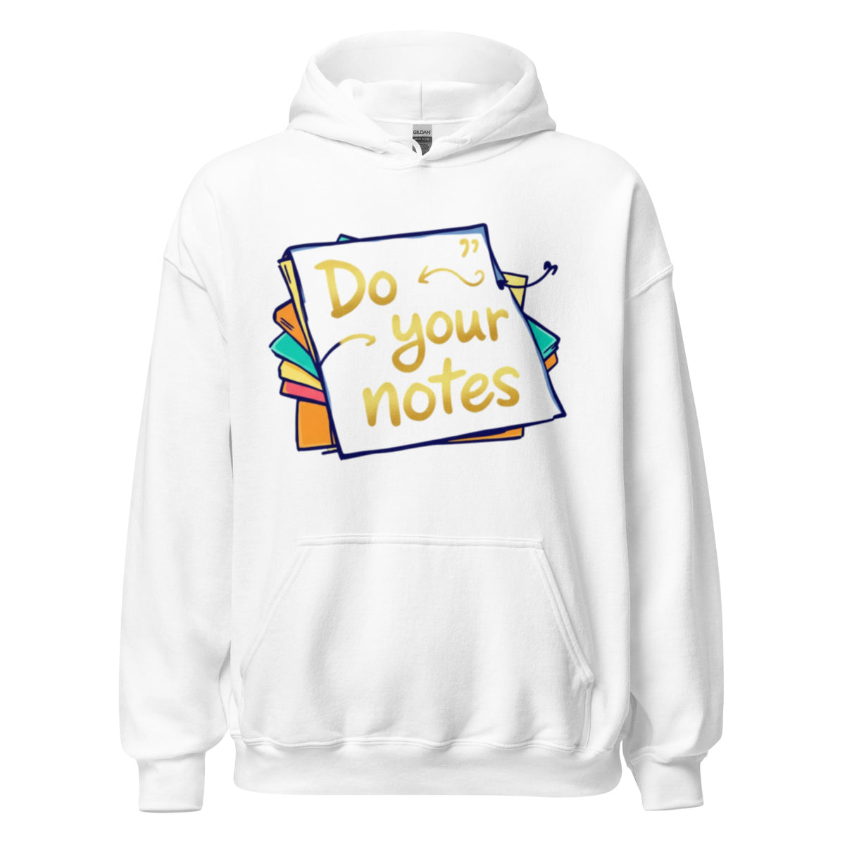 "Do Your Notes" Unisex Hoodie