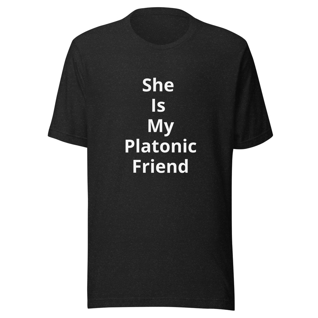 “Platonic Friend” Unisex t-shirt