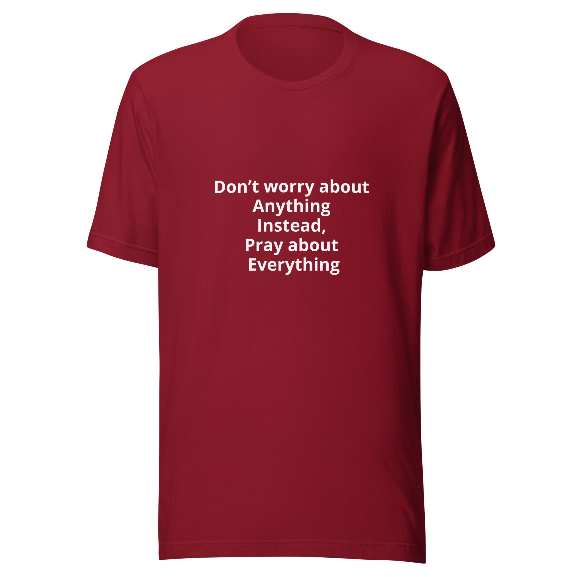 “Don’t Worry” Unisex t-shirt