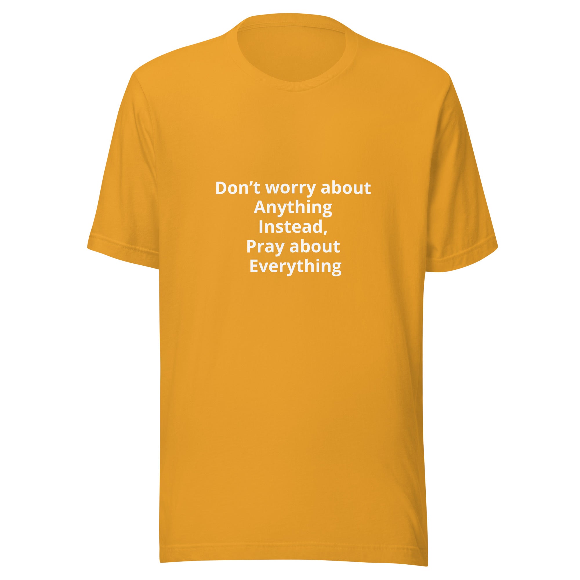“Don’t Worry” Unisex t-shirt