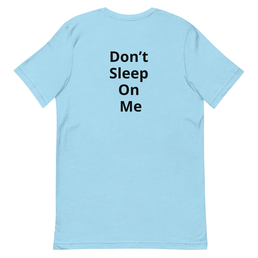 “Sleep is a Privilege” Unisex t-shirt