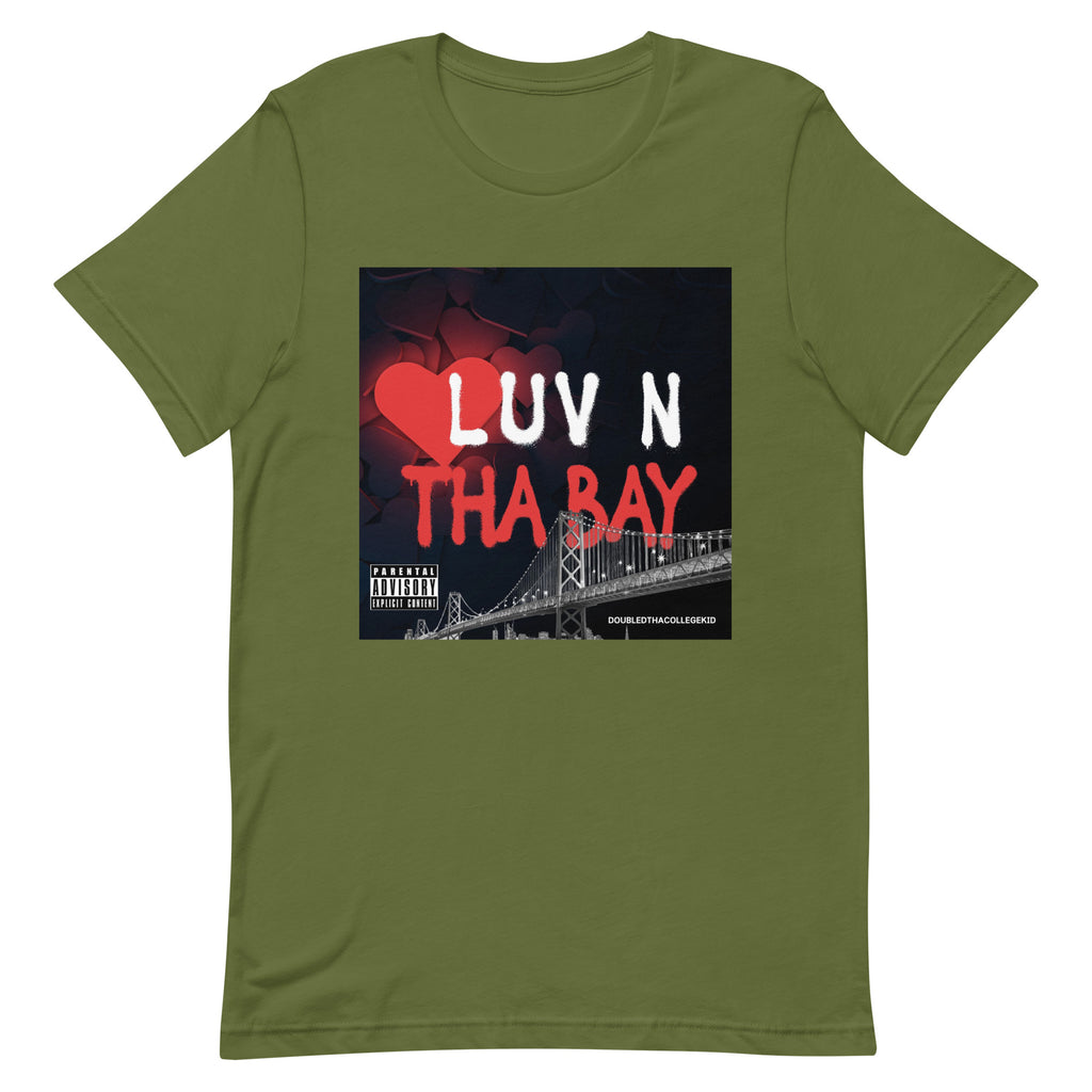 “”Loving The Bay” Unisex t-shirt