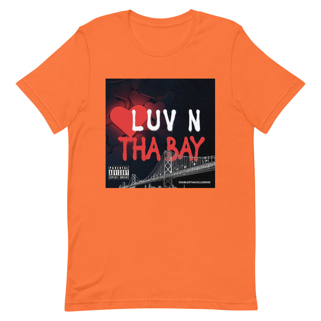 “”Loving The Bay” Unisex t-shirt
