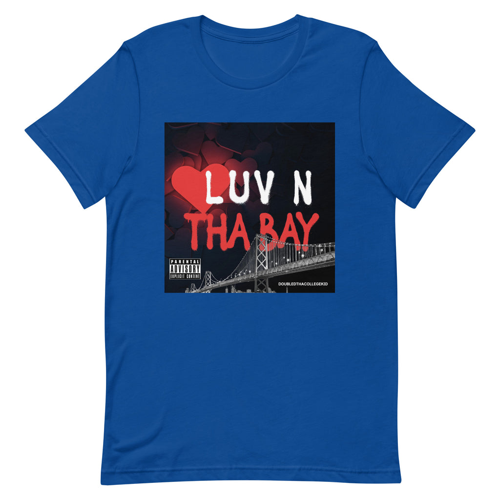 “”Loving The Bay” Unisex t-shirt
