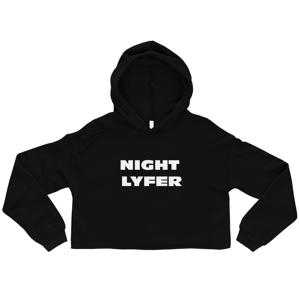 “Night LYFER” Crop Hoodie